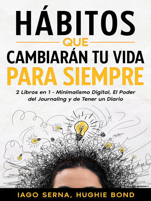 Title details for Hábitos que Cambiarán tu Vida para Siempre by Iago Serna - Available